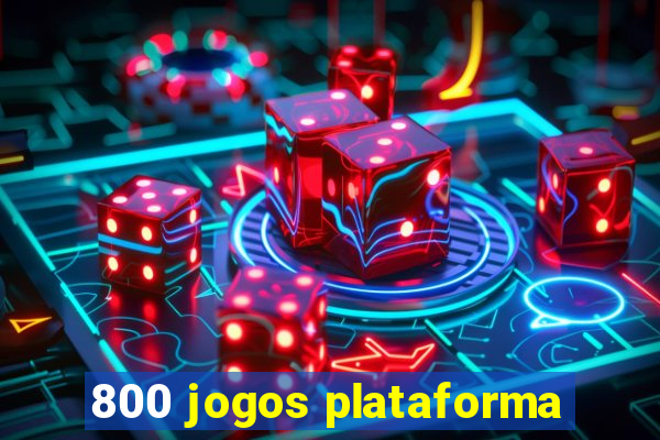 800 jogos plataforma